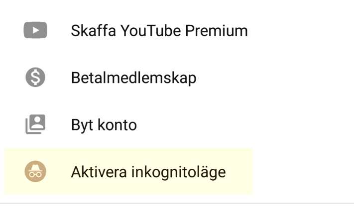 Nu är YouTubes inkognitoläge tillgängligt för alla